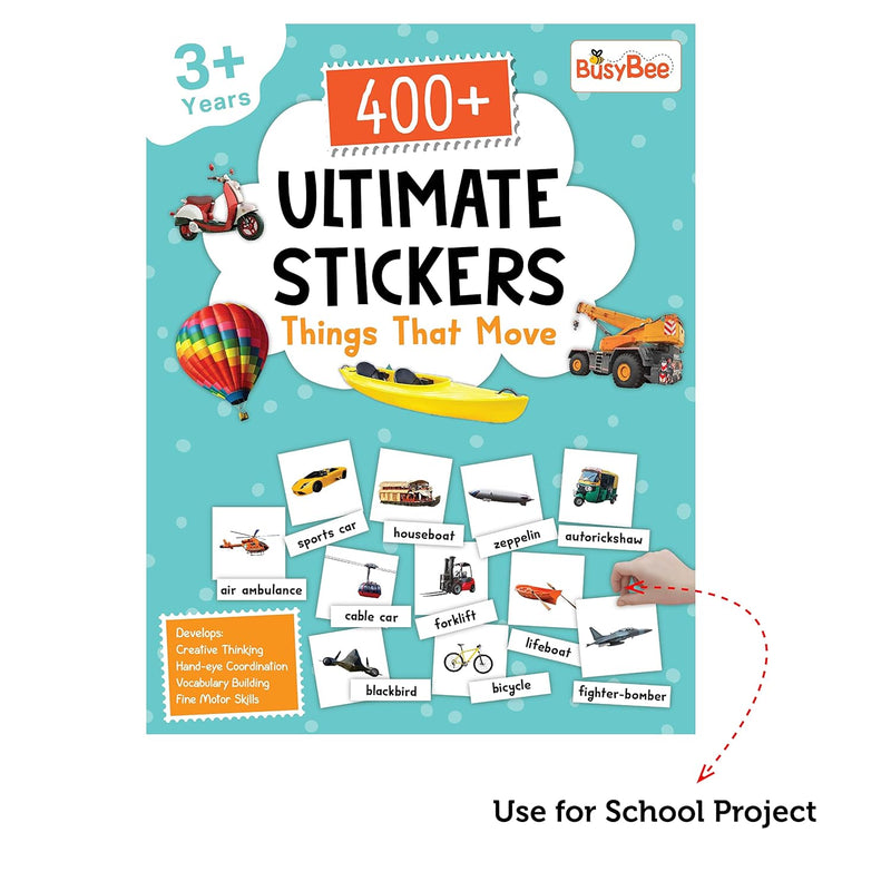 400+ Things That Move – Ultimate Stickers Book