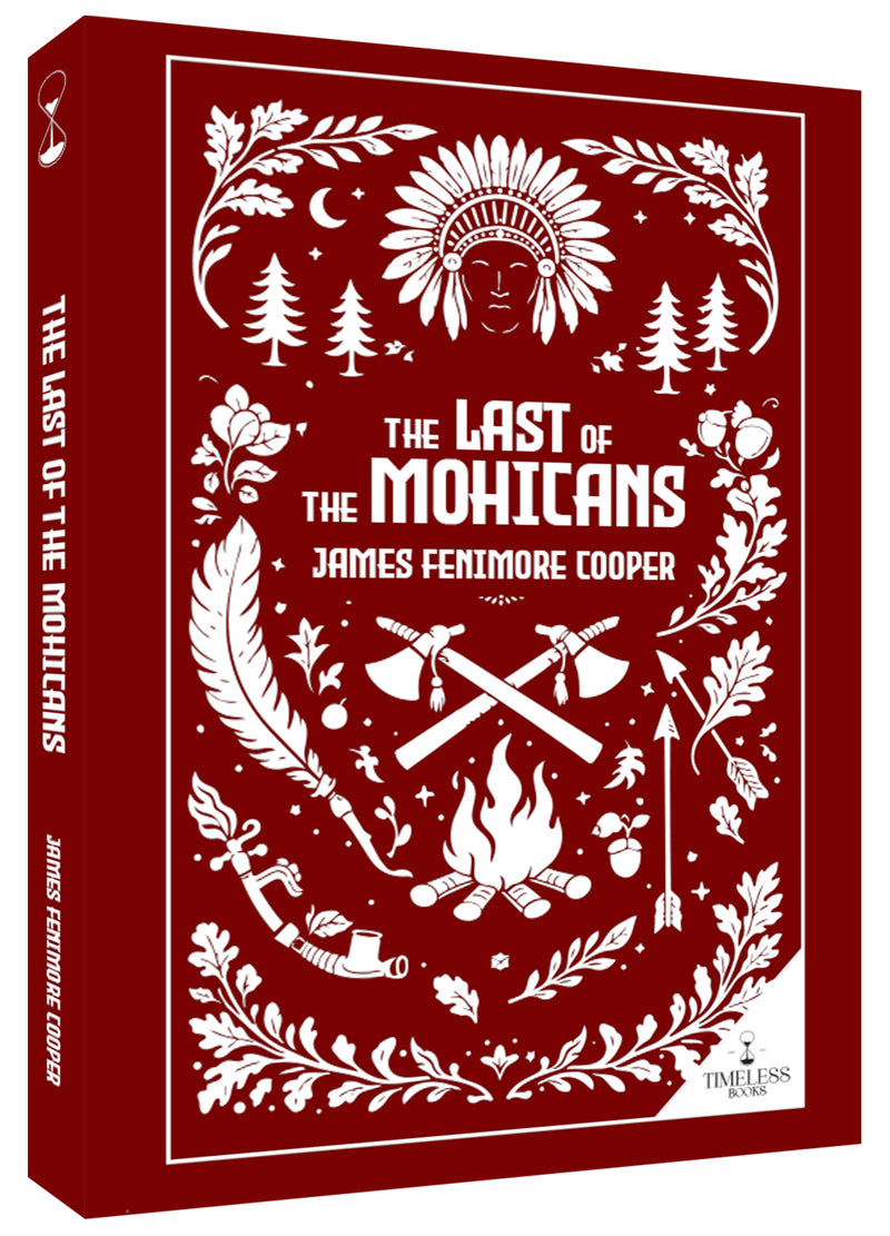 The Last of the Mohicans by James Fenimore Cooper - Classic Adventure Novel | Historical Fiction Book