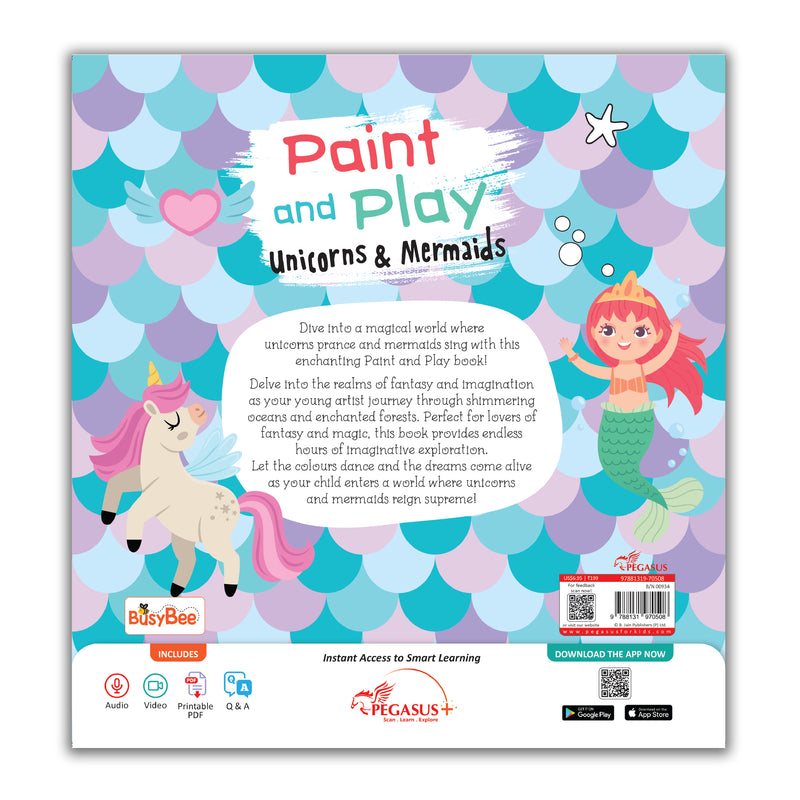 Paint & Play – Unicorns & Mermaids