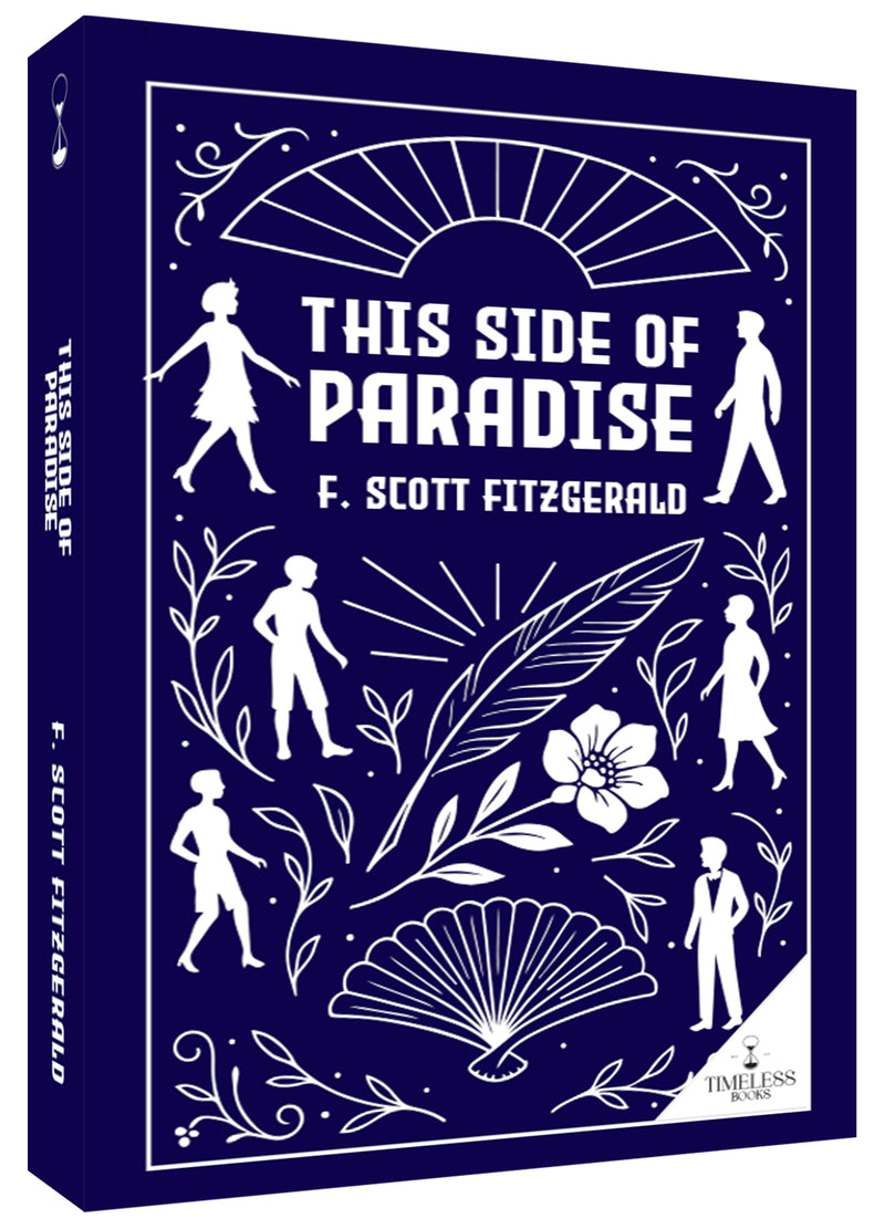 This Side of Paradise by F. Scott Fitzgerald - Classic American Literature Novel | Literary Fiction Book
