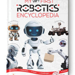 My Very First Robots Encyclopedia for Kids | Robotics & Technology Learning Book | Facts & History | ( Age 4+ Years )