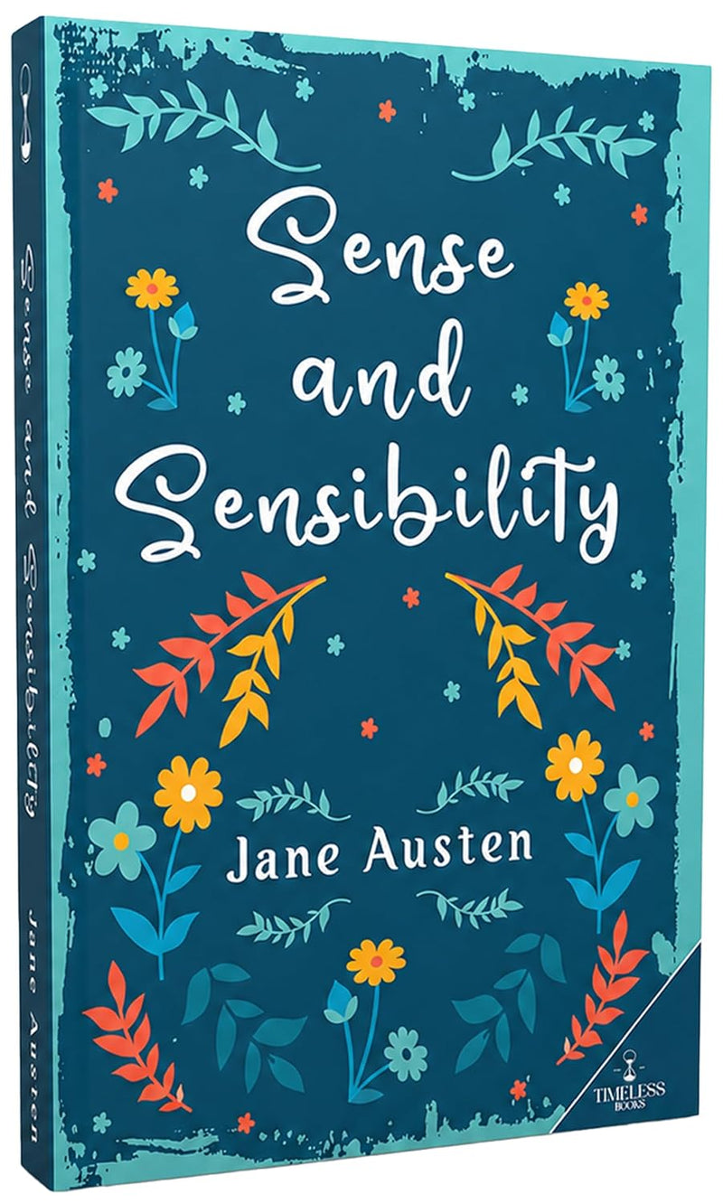 Sense and Sensibility by Jane Austen | Classic English Literature & Romance Novel | For Young Readers