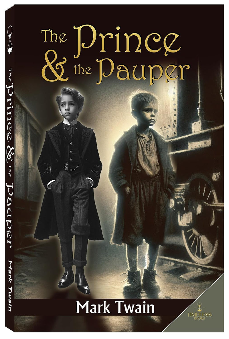 The Prince and the Pauper by Mark Twain | Classic Fiction Book | Timeless Literary Classic | (For Young Readers)