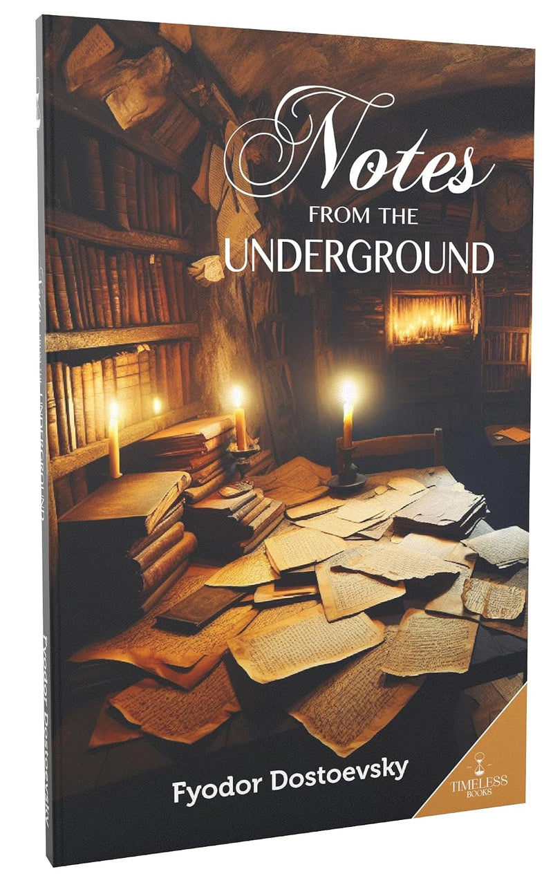 Notes from the Underground by Fyodor Dostoevsky | Classic Literature Book | For Young Readers