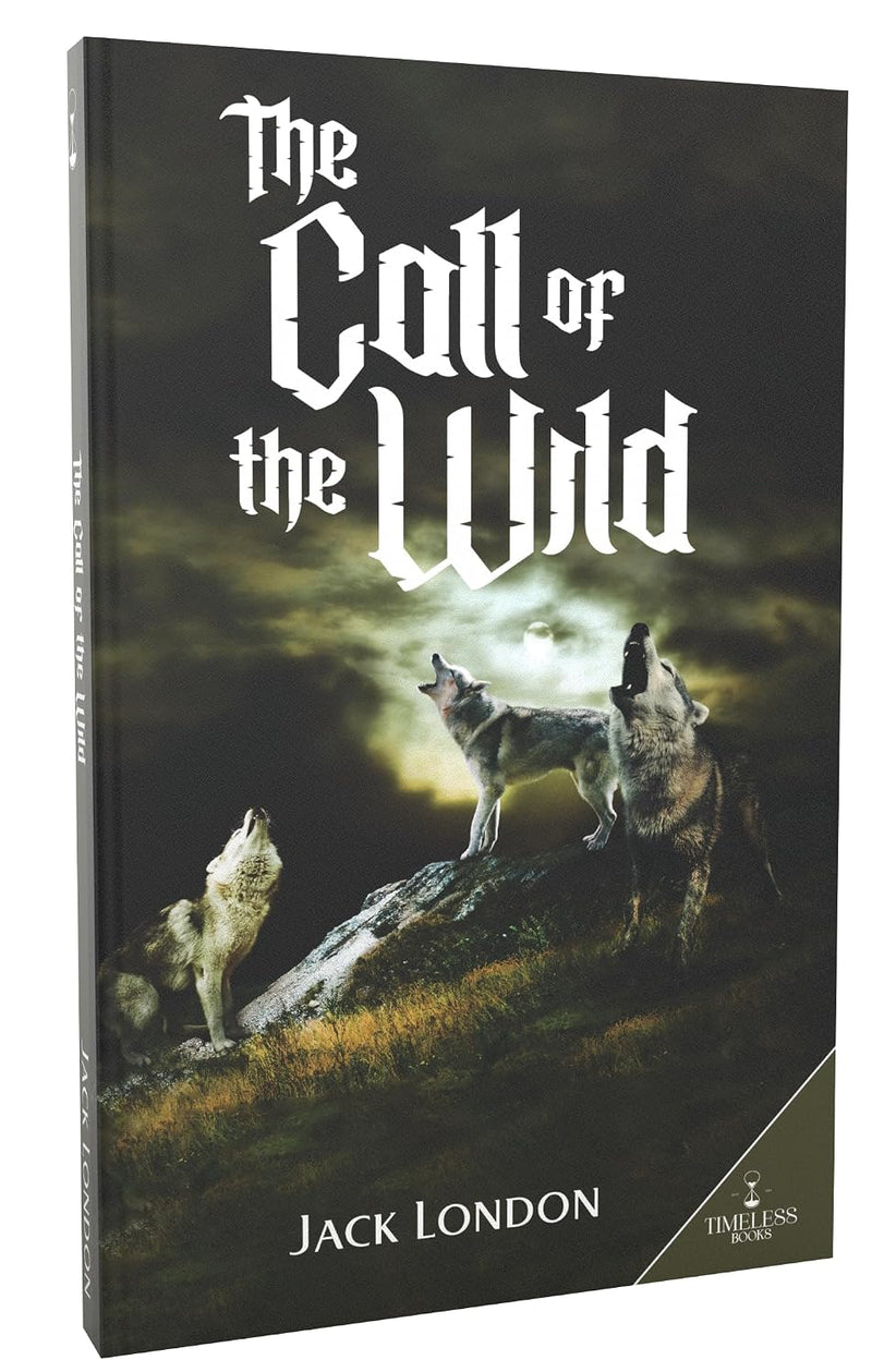 The Call of the Wild Book | Jack London Classic Novel | Adventure Literature | For Young Readers