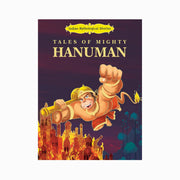 Indian Mythology: Hanuman Stories, Mighty Hanuman Stories