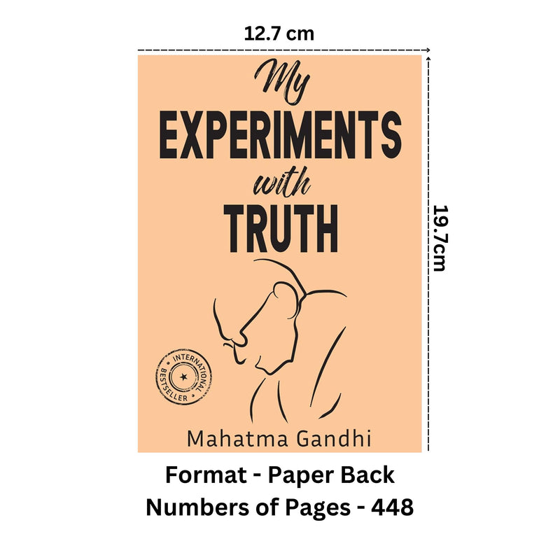 My Experiments with Truth