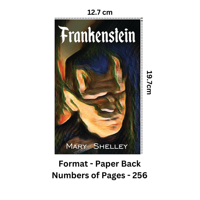 Frankenstein by Mary Shelley