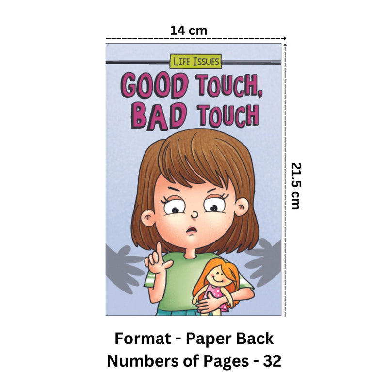 Good Touch, Bad Touch - life Issue