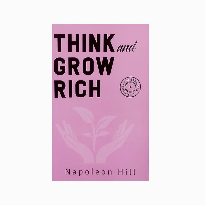 Think & Grow Rich - Self Help Book