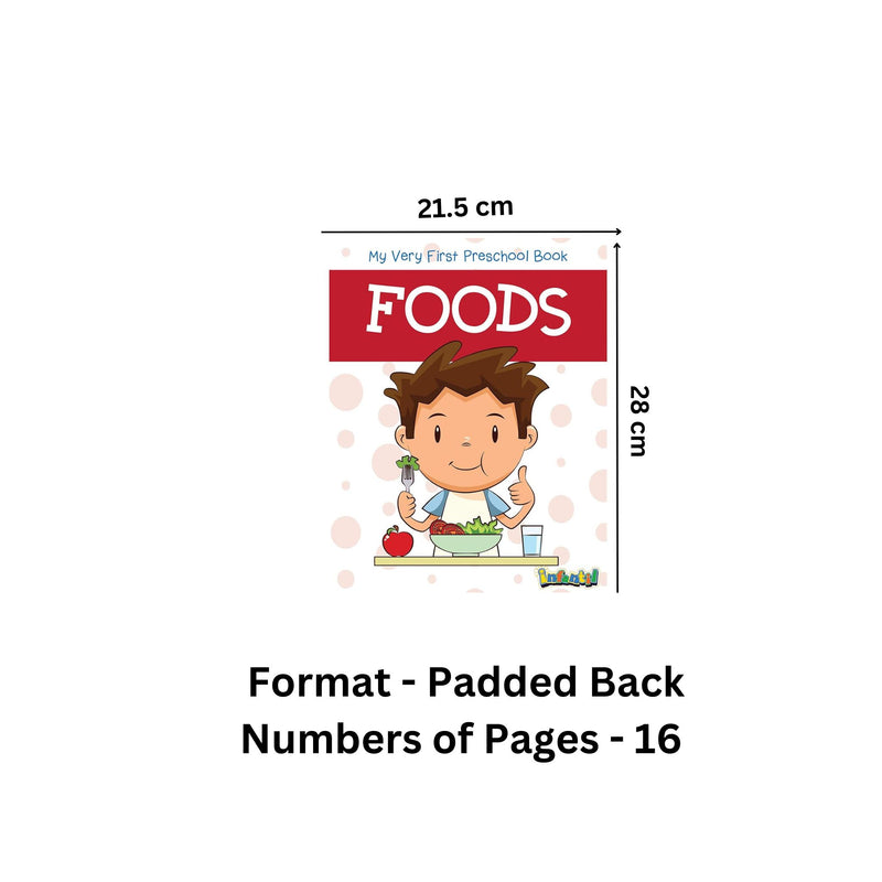 Foods - My Very First Preschool Book