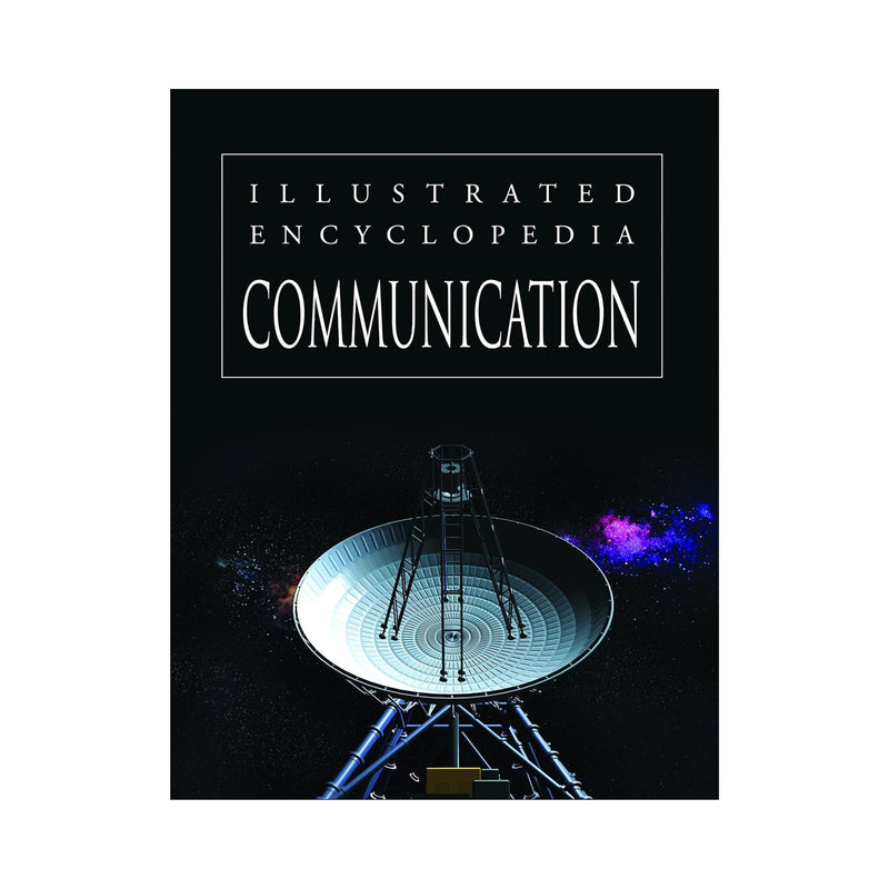 Communication - Illustrated Encyclopedia