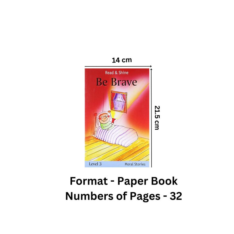 Be Brave - Moral Stories