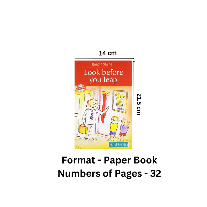 Look Before You Leap - Moral Stories