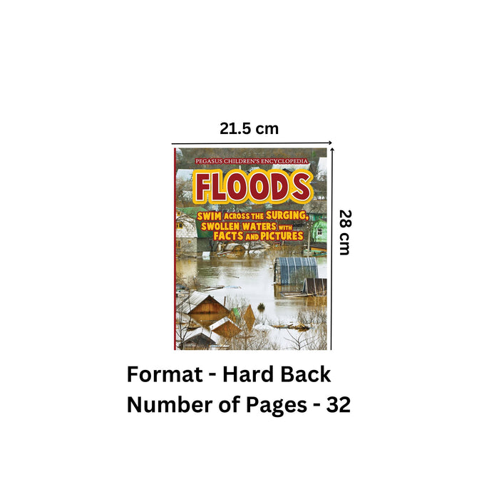 Floods: Pegasus Encyclopedia Library: 1 (Natural Disasters)