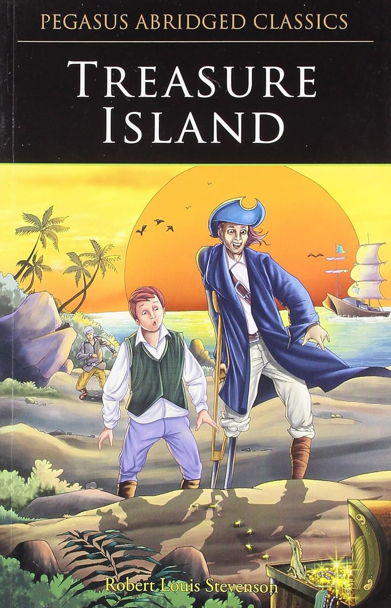 Treasure Island – Pegasus Illustrated Classics | Read & Shine Series (Hardcover, Ages 9+)