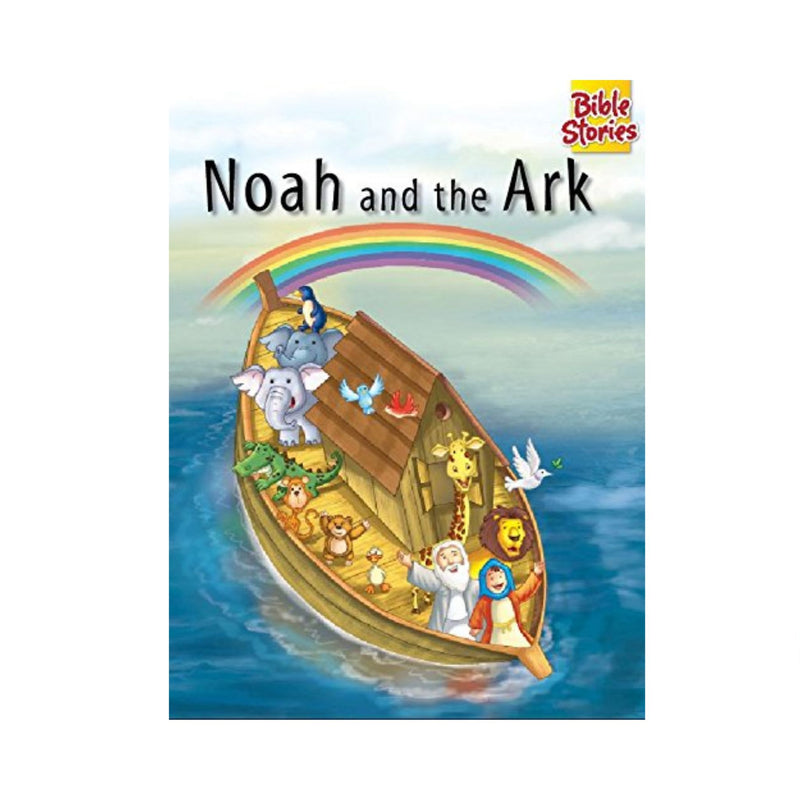 NOAH AND THE ARK