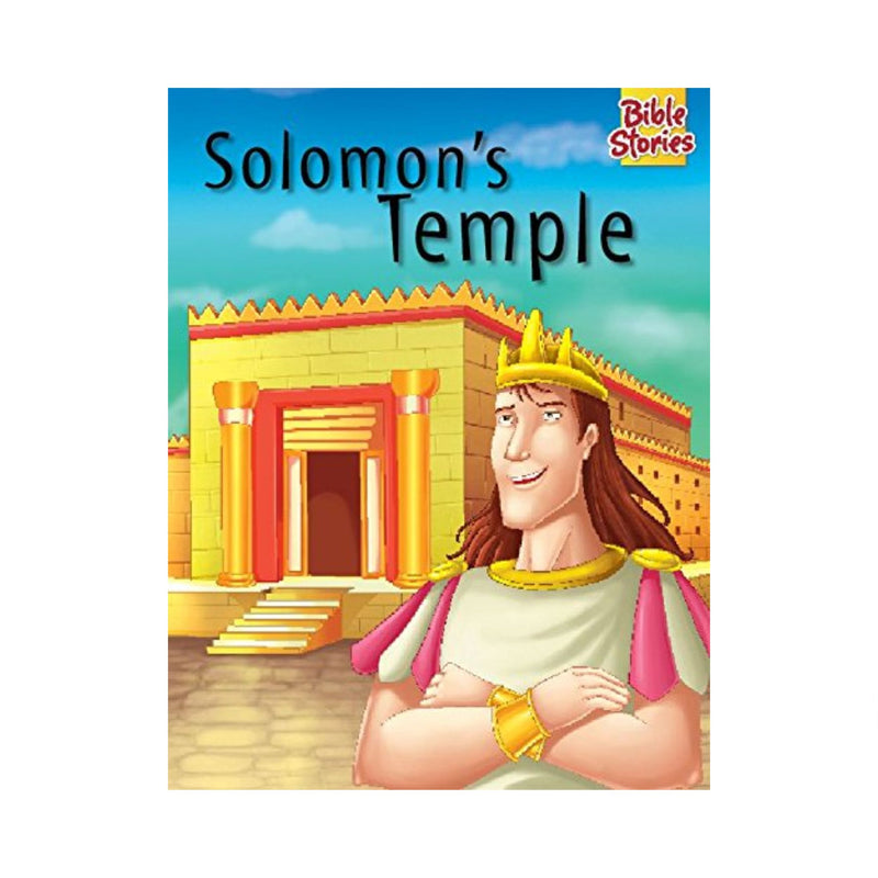 Solomon's Temple: Bible Stories