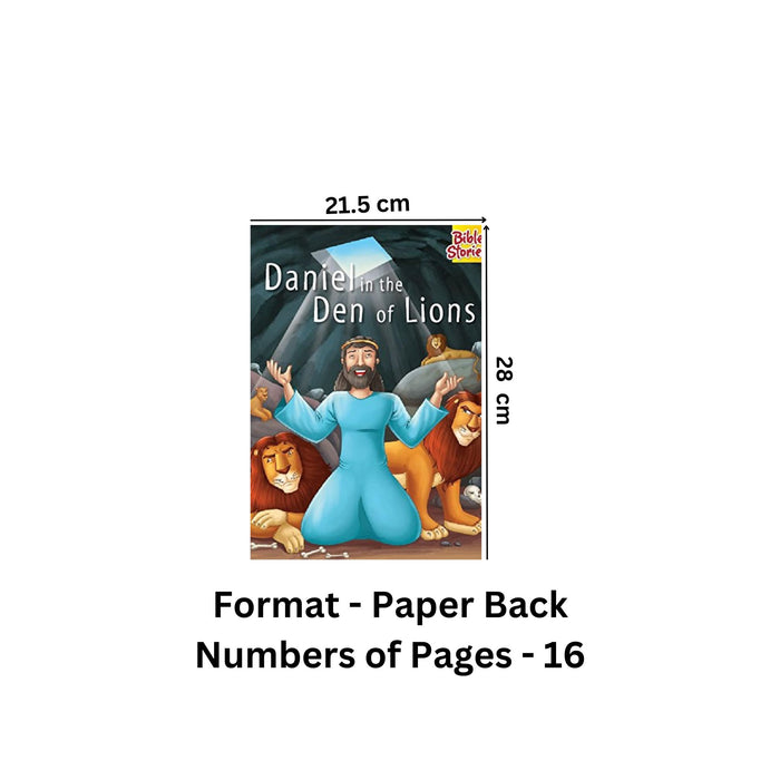Daniel in the Den Of Lions: Bible Stories