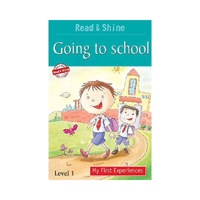 Going To School - My First Experience