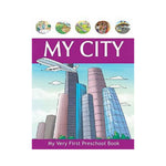 My City – My Very First Preschool Book (Paperback)