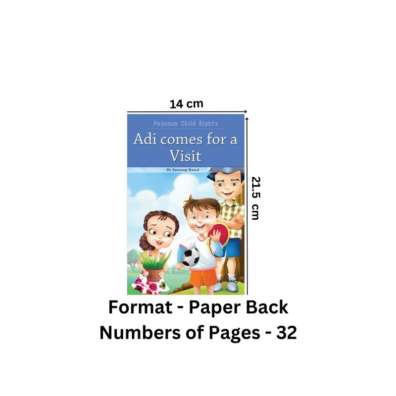 Adi Comes for a Visit (Pegasus Child Rights)