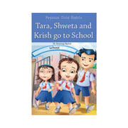  Children's educational books, Tara, Shweta and Krish go to school knowledge books