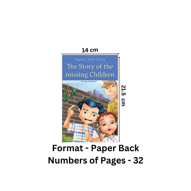 Story of the Missing Children (Pegasus Child Rights)