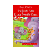 Molly and Ammu escape from the Circus storybook, Read & shine story book
