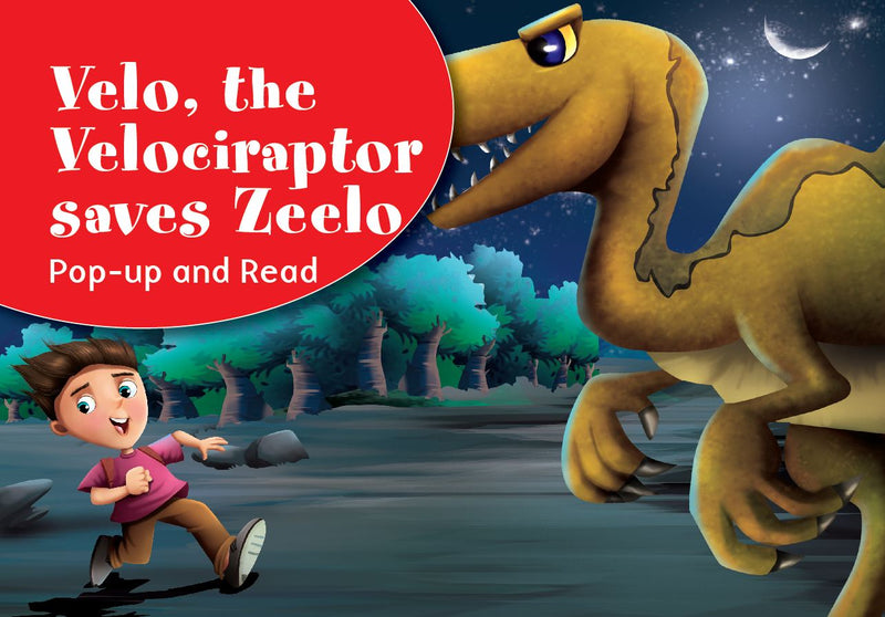 Velo, the Velociraptor Saves Zeelo – Pop-Up Padded Board Book