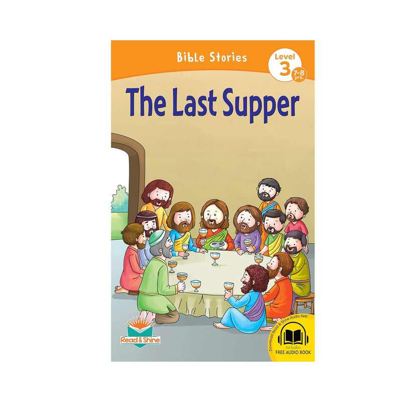 The last supper story for kids, Story and reading of The last supper 