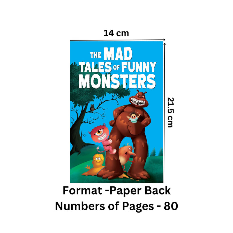 The Mad Tales of Funny Monsters
