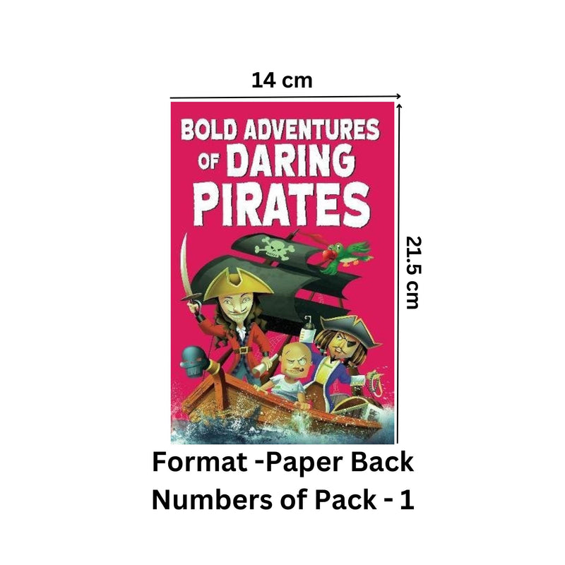 Bold Adventures of Daring Pirates