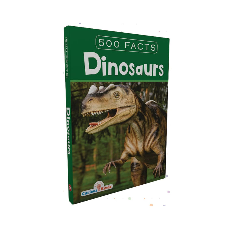 Dino Discoveries: 500 Amazing Dinosaur Facts for Kids