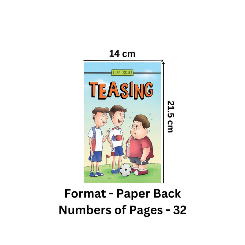 Teasing  - Life Issue