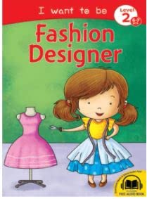 I Want to Be a Fashion Designer | Read & Shine – Pegasus