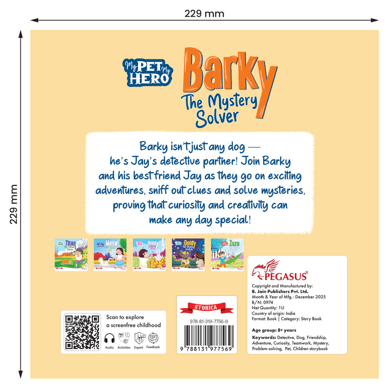 Barky – The Mystery Solver | My Pet My Hero Story Book for Kids (Detective Dog Adventure, Age 8+ Years)