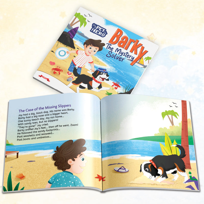 Barky – The Mystery Solver | My Pet My Hero Story Book for Kids (Detective Dog Adventure, Age 8+ Years)