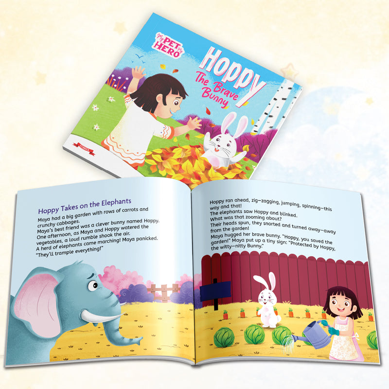 Hoppy – The Brave Bunny | My Pet My Hero Story Book for Kids (Courage & Friendship Adventure, Age 8+ Years)