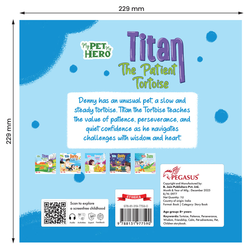 Titan – The Patient Tortoise | My Pet My Hero Story Book for Kids (Patience & Perseverance Tale, Age 8+ Years)