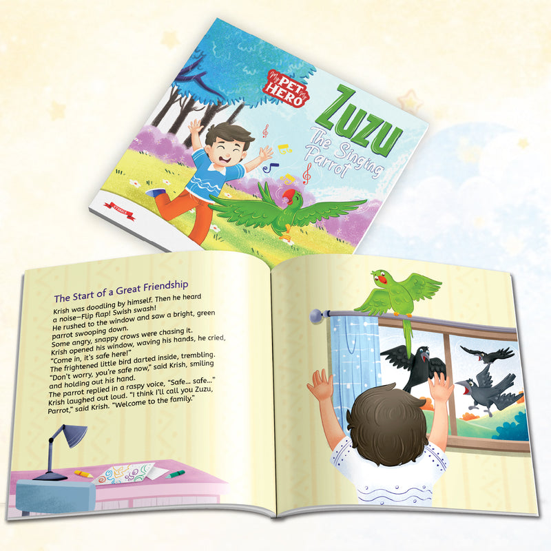 Zuzu – The Singing Parrot | My Pet My Hero Story Book for Kids (Music & Friendship Adventure, Age 8+ Years)