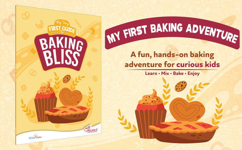 My Very First Guide to Baking Bliss – Kids Baking Book for Beginners | Easy Recipes (Age 8+ Years)