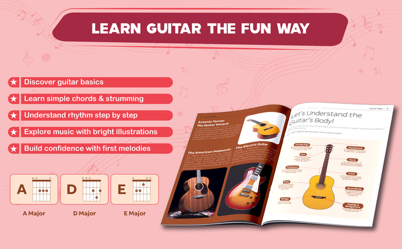 My Very First Guide to Guitar Magic – Beginner Guitar Book for Kids | Learn Chords, Strumming & Music Basics (Age 8+ Years)