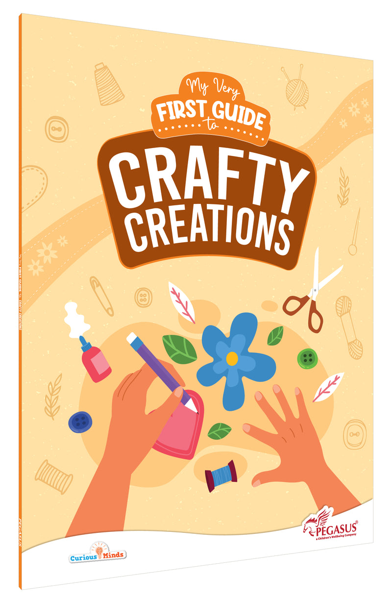 My Very First Guide to Crafty Creations –  DIY Paper Art & Craft Book for Kids (Age 6+ Years)