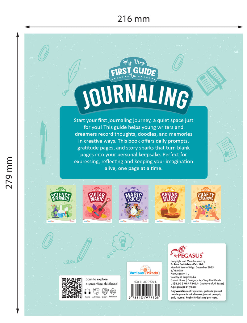 My Very First Guide to Journaling – Creative Writing Book for Kids | Daily Prompts, Gratitude Pages & Self-Expression (Age 8+ Years)