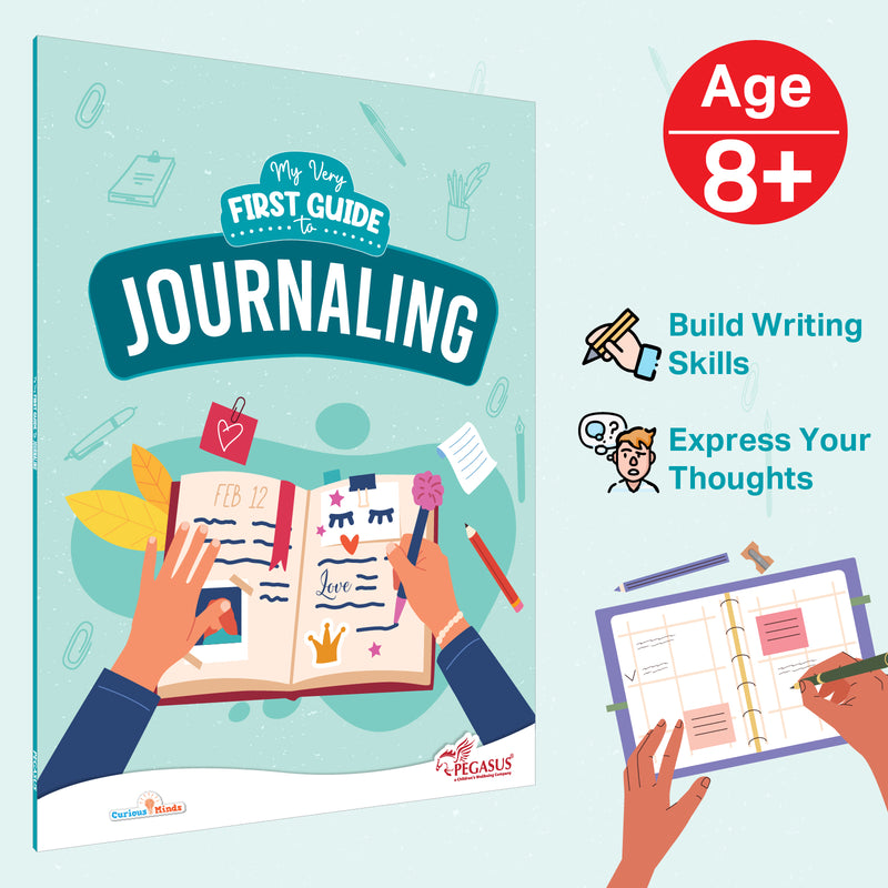 My Very First Guide to Journaling – Creative Writing Book for Kids | Daily Prompts, Gratitude Pages & Self-Expression (Age 8+ Years)