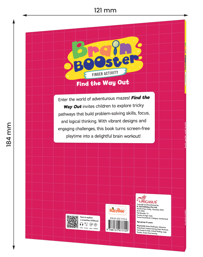 Brain Booster – Find the Way Out Activity Book for Kids (Finger Maze Puzzle Book, Age 2+ Years, Early Learning Brain Games)