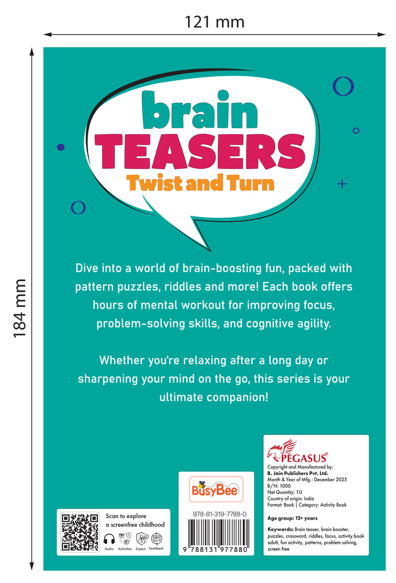 Brain Teasers Twist and Turn – Riddles, Logic Games & Brain Training Puzzles (Age 12+ Years)