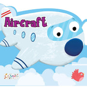 Aircraft Early Learning Book, Aircraft Things That Move 