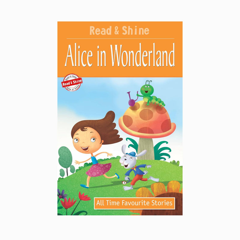 ALICE IN WONDERLAND-ALL TIME FAVOURITE STORIES